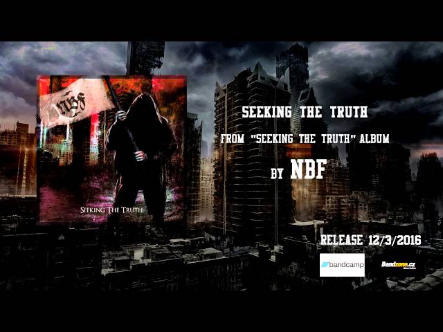 NBF - Seeking The Truth (Seeking The Truth 2016)