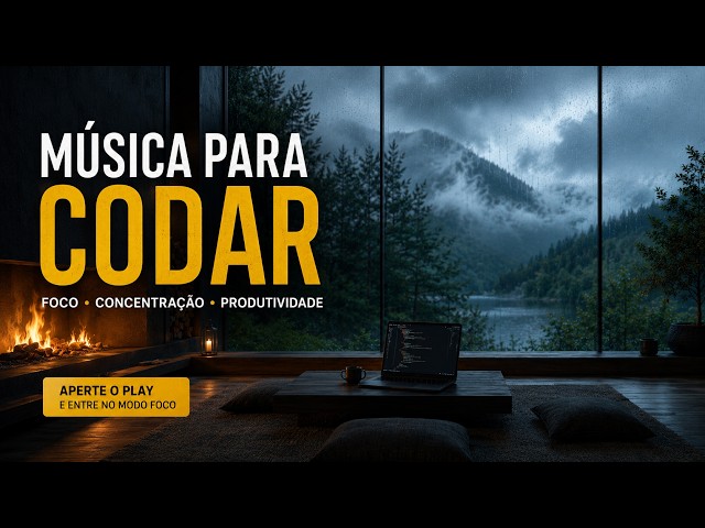 Música para Concentração e Foco para Codar | Deep Focus Coding Music
