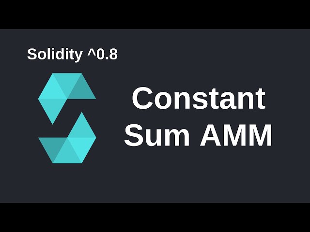 Constant Sum Automated Market Maker | Solidity 0.8