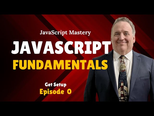 Master JavaScript Fundamentals: Learn the Basics of JavaScript Programming