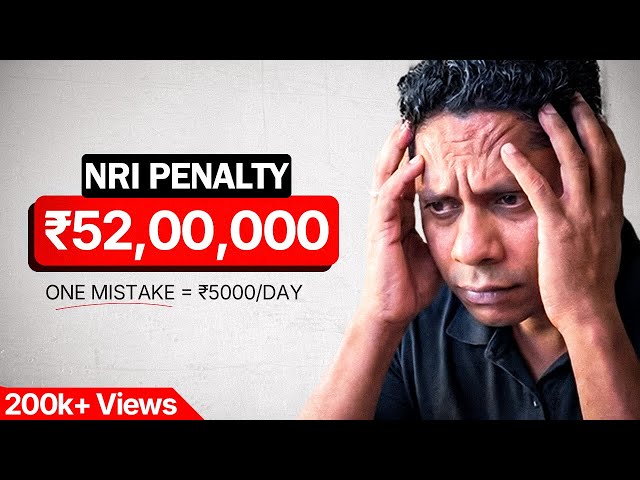NRI FEMA Rules Explained 5 Costly Penalties You Must Avoid