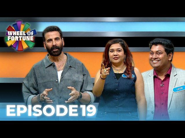 Akshay Kumar | Ep 19 | Kya Aaj Banega Next Crorepati? | Wheel of Fortune | New Show