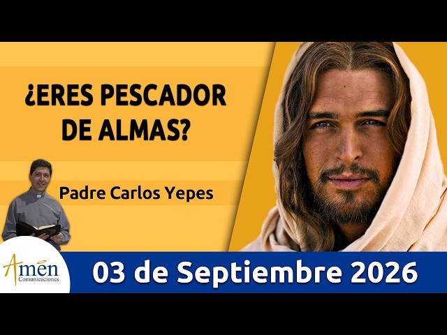 Evangelio De Hoy, Jueves 3 de Septiembre 2026 #PadreCarlosYepes l  Lucas 5, 1-11 #Evangelio