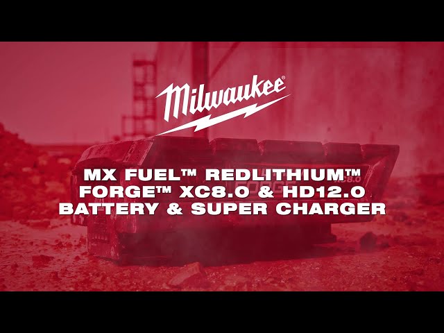 Milwaukee® MX FUEL™ REDLITHIUM™ FORGE™ XC8.0 & HD12.0 Battery & Super Charger