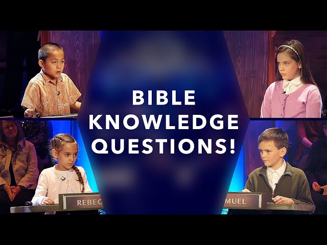 Bible Knowledge Questions