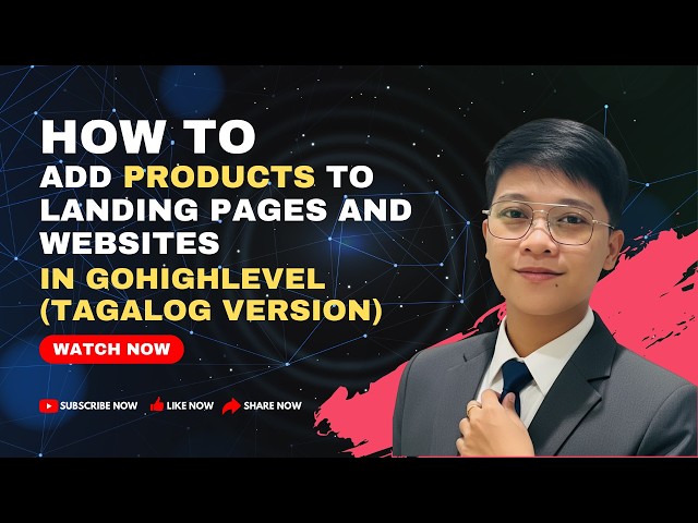 How to Add Products To Landing Pages and Websites in GoHighLevel (Tagalog Version)