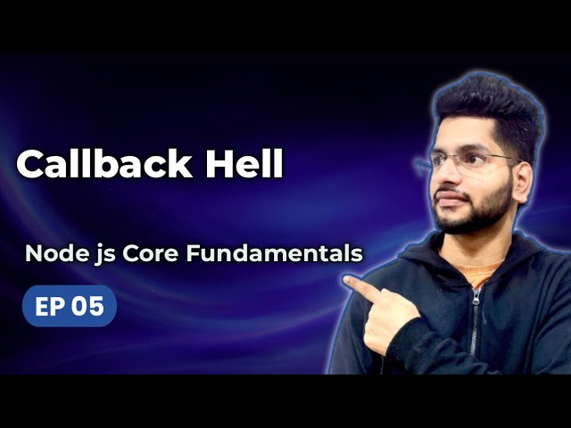 Episode 5 – Callback Hell in Node.js | Why Promises Were Introduced | Backend Development Mastery