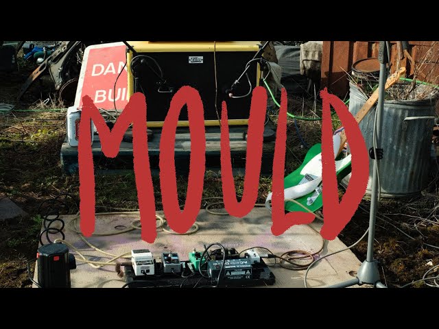 MOULD: OUTSIDE/INSIDE Sessions