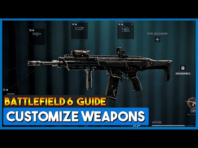 How to customize weapons in Battlefield 6 (Beginner's Guide)