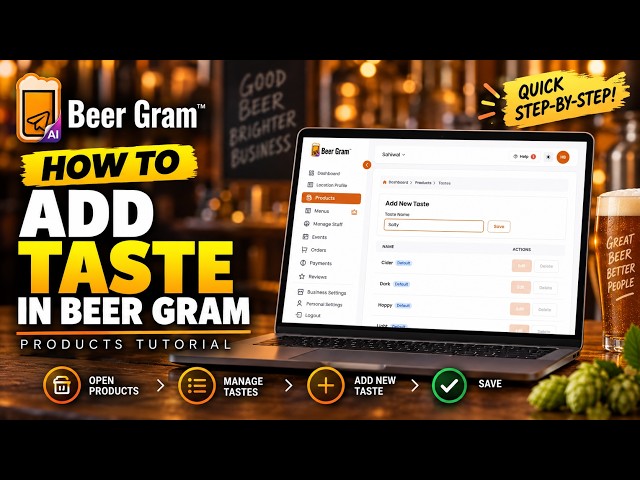 How to Add a Taste in Beer Gram | Product Management Tutorial