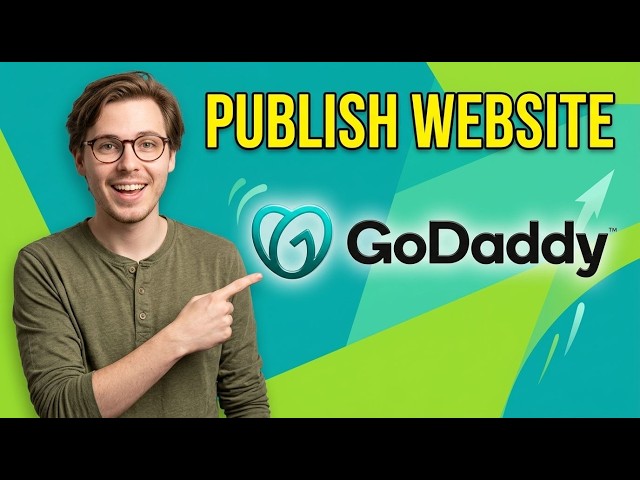 How To Publish A Website Godaddy [2026 Guide]