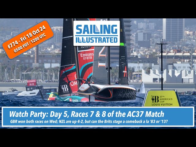 SI #774 — Watch Party, Day 5 AC37 Match, Races 7 & 8