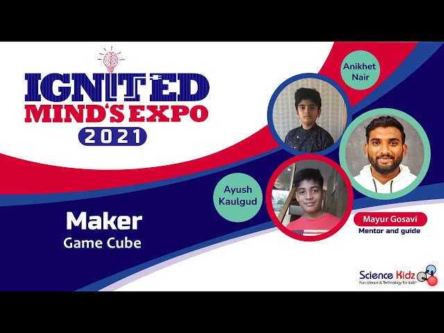 IME 2021- Project No 49- Anikhet Nair, Ayush Kaulgud- Game Cube.