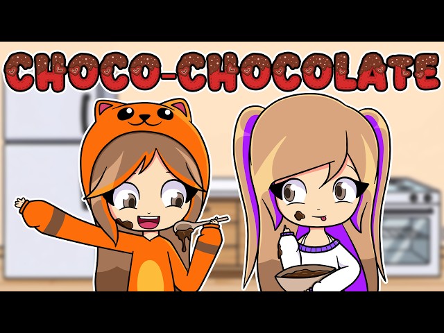 Choco-chocolate (Lynita and Mandarina version)
