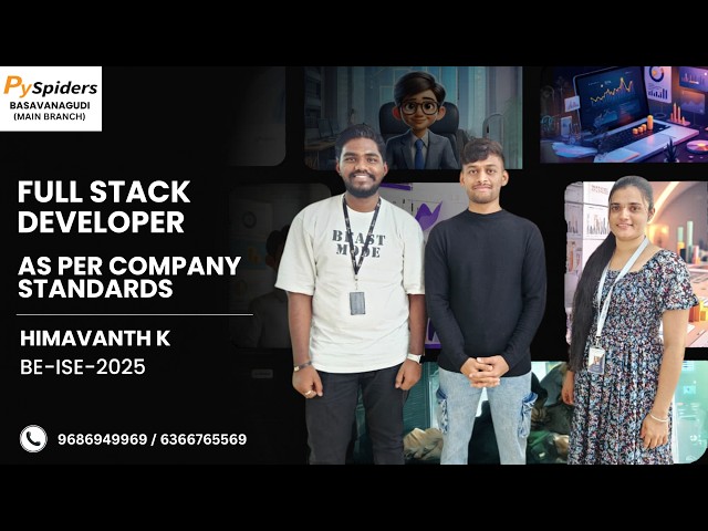 Congratulations, HIMAVANTH K , on getting placed from PYSPIDERS Basavanagudi!