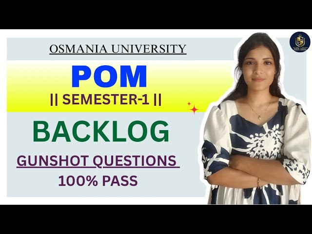 POM | PRINCIPLES OF MANAGEMENT | IMPORTANT QUESTIONS | SEM-1 | BACKLOG |  @shivanipallela 