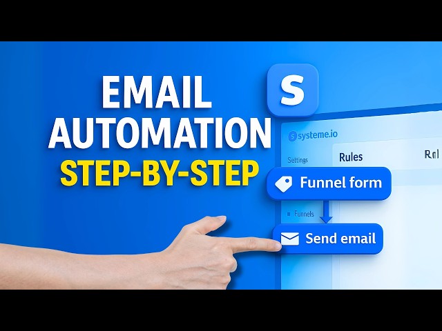 How to Set Up Your First Email Automation in Systeme.io (Step-by-Step)