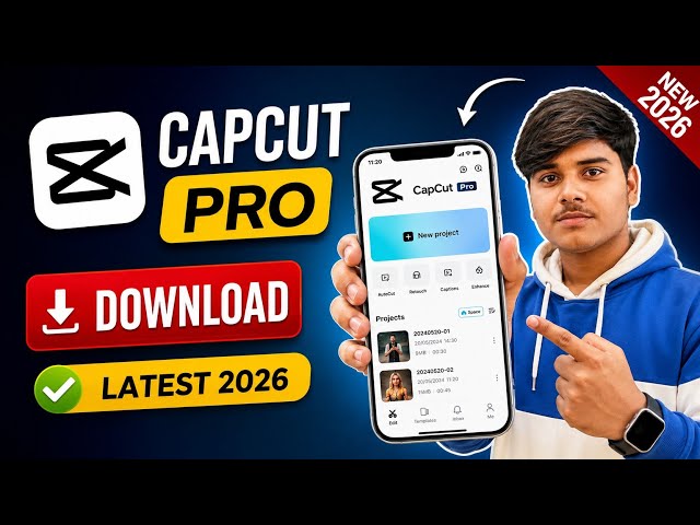 Capcut Pro Download Kaise Kare 2026 | Latest Version Install Step by step 