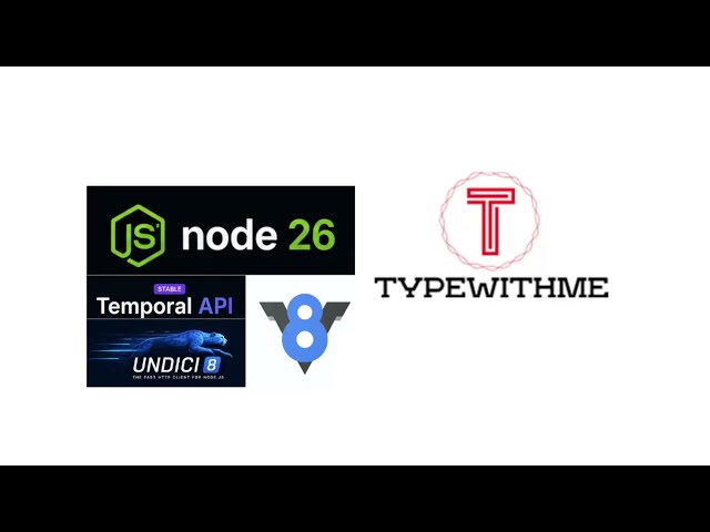 Node.js 26 — What Actually Matters