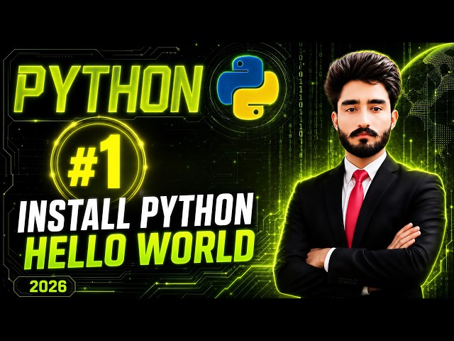 Python Full Course for Beginners #1 | Install Python & First Program (Hello World) | Cyber Codics