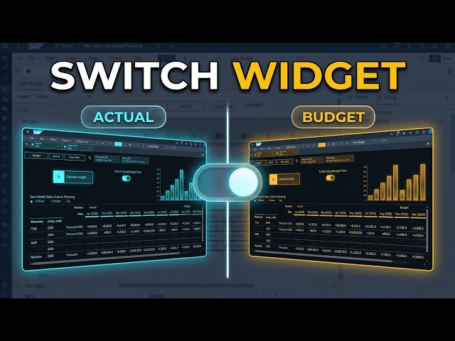 SAP Analytics Cloud Story - Switch Widget for Actual and Budget | How to apply Switch Widget in SAC