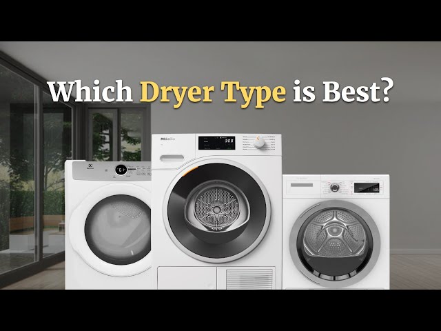 Which Dryer Type is Best for Your Home?