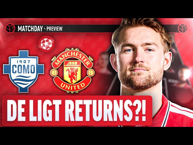 We Simply CANNOT Lose! | Como vs Manchester United | Champions League | Match Preview