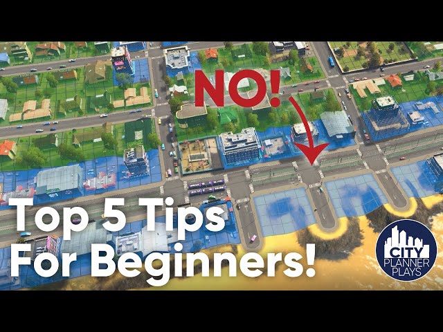 Top 5 Cities Skylines Tips for Beginners (From a City Planner)