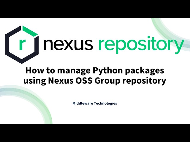 How to manage Python packages using Nexus OSS Group repository