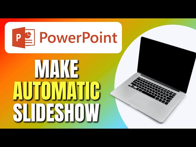How to Make Automatic Slideshow in PowerPoint | Easy Step By Step Tutorial