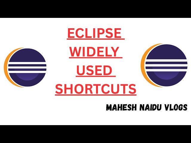 💻 Eclipse Shortcuts – Most Used & Useful for Developers