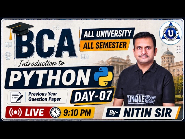 🔥PYTHON || BCA ALL SEM || Previous Year Paper Solution || DAY-07 || BY-NITIN SIR