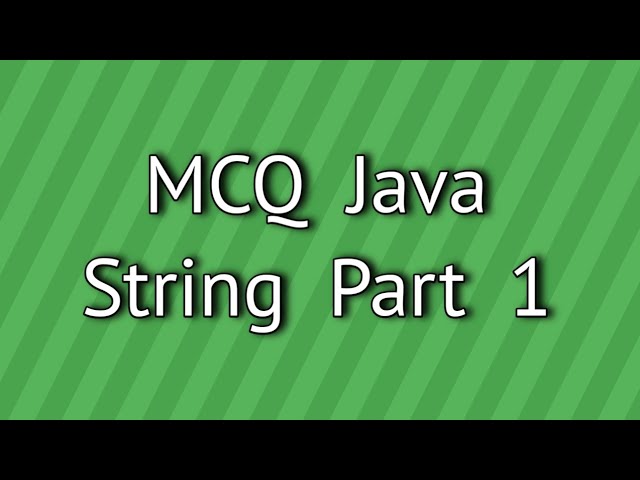 MCQ Java String Part 1