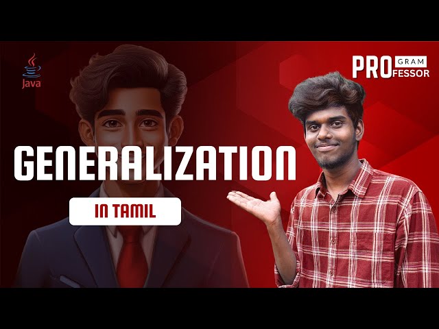 #51  Generalization in Java in Tamil
