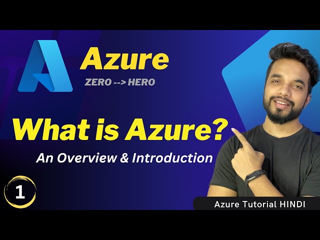 What is Azure? | Azure for Beginners [Hindi]