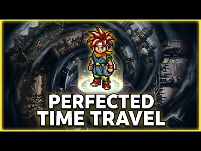 Chrono Trigger Is The BEST Example Of Time Travel Done Right