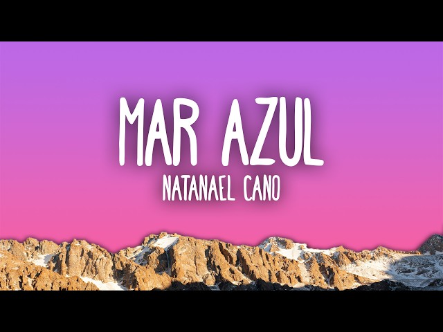 Natanael Cano - Mar Azul