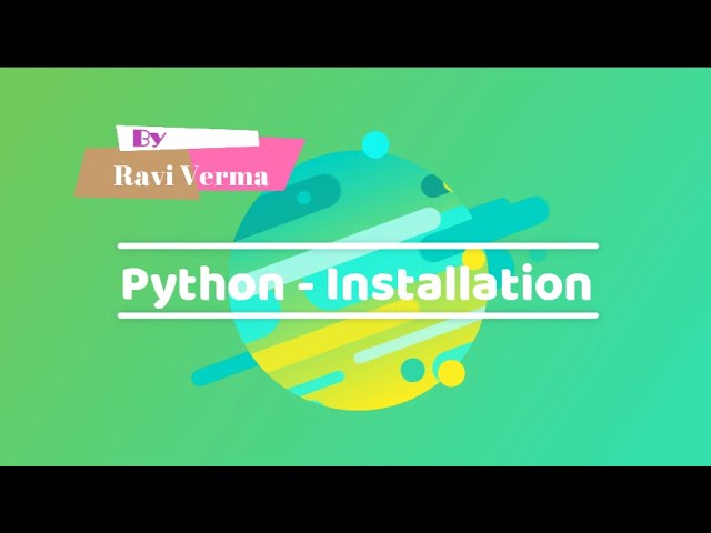 PYTHON TUTORIAL IN HINDI - How to install Python 3 on windows