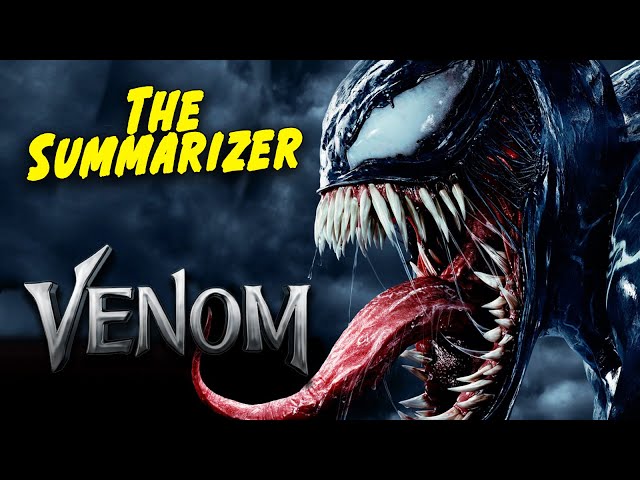 VENOM in 10 Minutes | Movie Recap