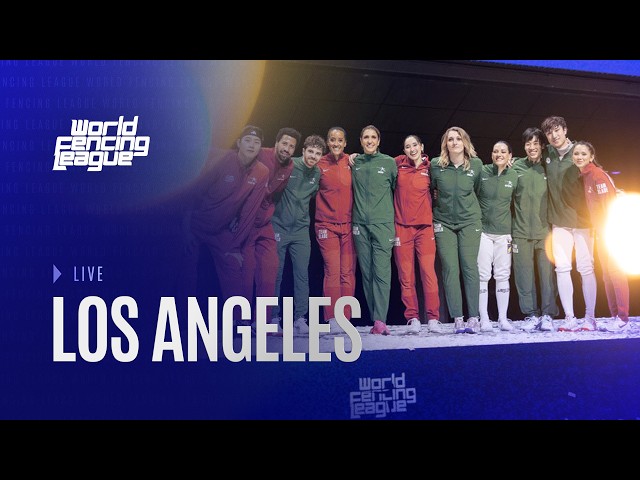 LIVE | World Fencing League Debut | Los Angeles 2026