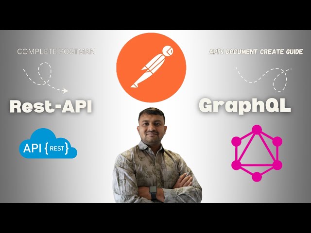 Complete Postman Guide: REST API + GraphQL + Environment Variables Tutorial