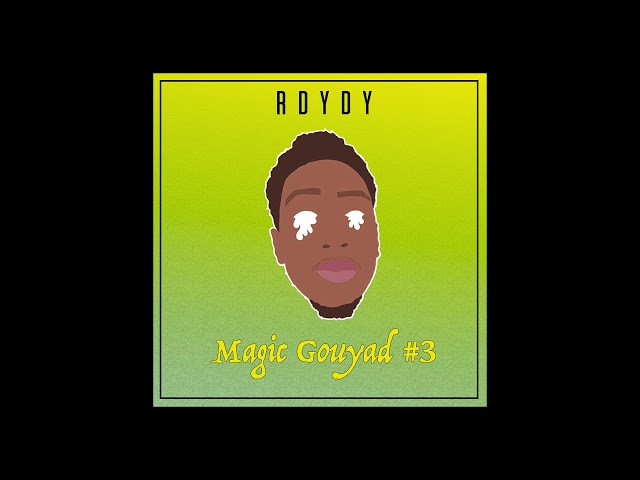 R Dydy - Magic Gouyad #3 (Official Audio)
