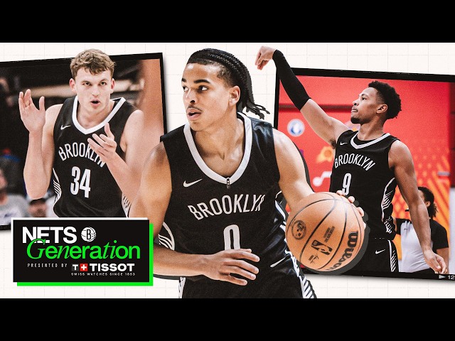 Summer League with the Nets Rookies: Part 1 | Nets Generation