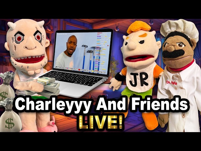 SML Movie: Charleyyy and Friends Live!