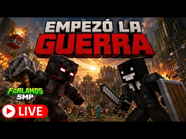 EMPEZÓ LA GUERRA | FARLANDS SMP 9