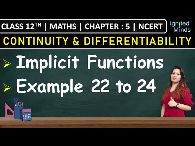 Class 12th Maths Chapter 5 | Derivatives of Implicit Functions | Examples 22 to 24 | NCERT