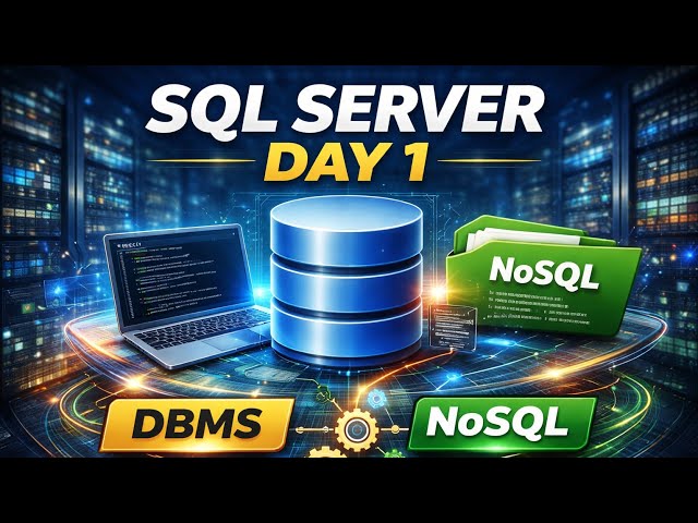 SQL Server From Scratch Day 1 | What is SQL? DBMS vs RDBMS Explained Simply