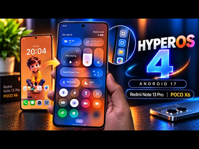 HyperOS 4 Android 17 on Redmi Note 13 Pro / POCO X6 🔥 NEW UI, Features & Update!