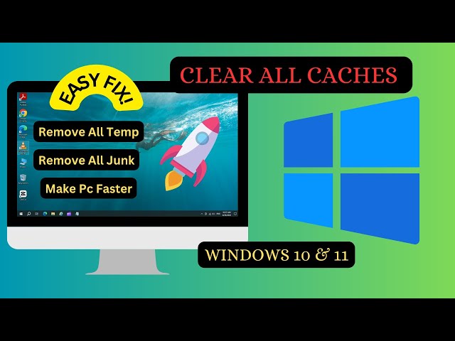 How to Clear ALL CACHE & JUNK From Windows 11 & Windows 10