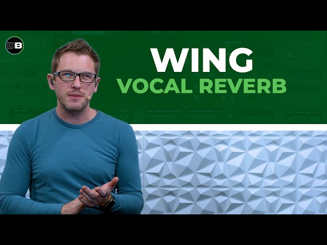 How to Create a Vocal Reverb on the Behringer WING (Blue Plate FX Tutorial)